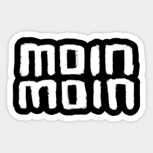 Moin Moin, German Language Greeting, German words Sticker